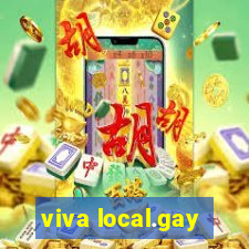 viva local.gay